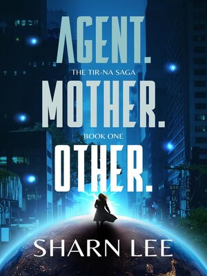cover image of Agent. Mother. Other.